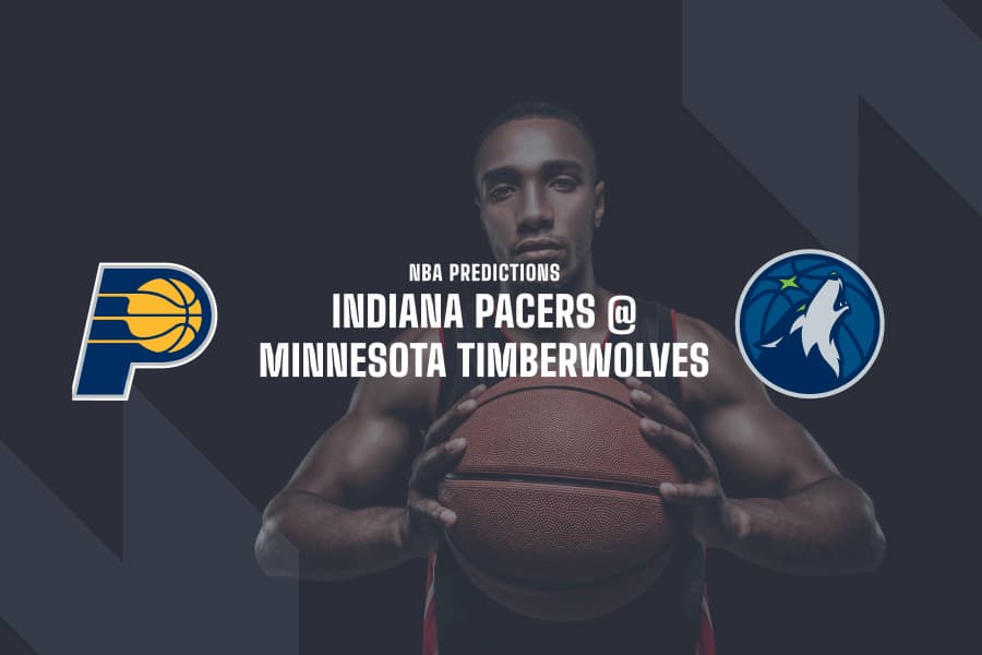 IND Pacers @ MIN Timberwolves NBA betting picks