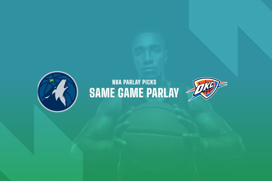 MIN Timberwolves @ OKC Thunder NBA Same Game Player Parlay