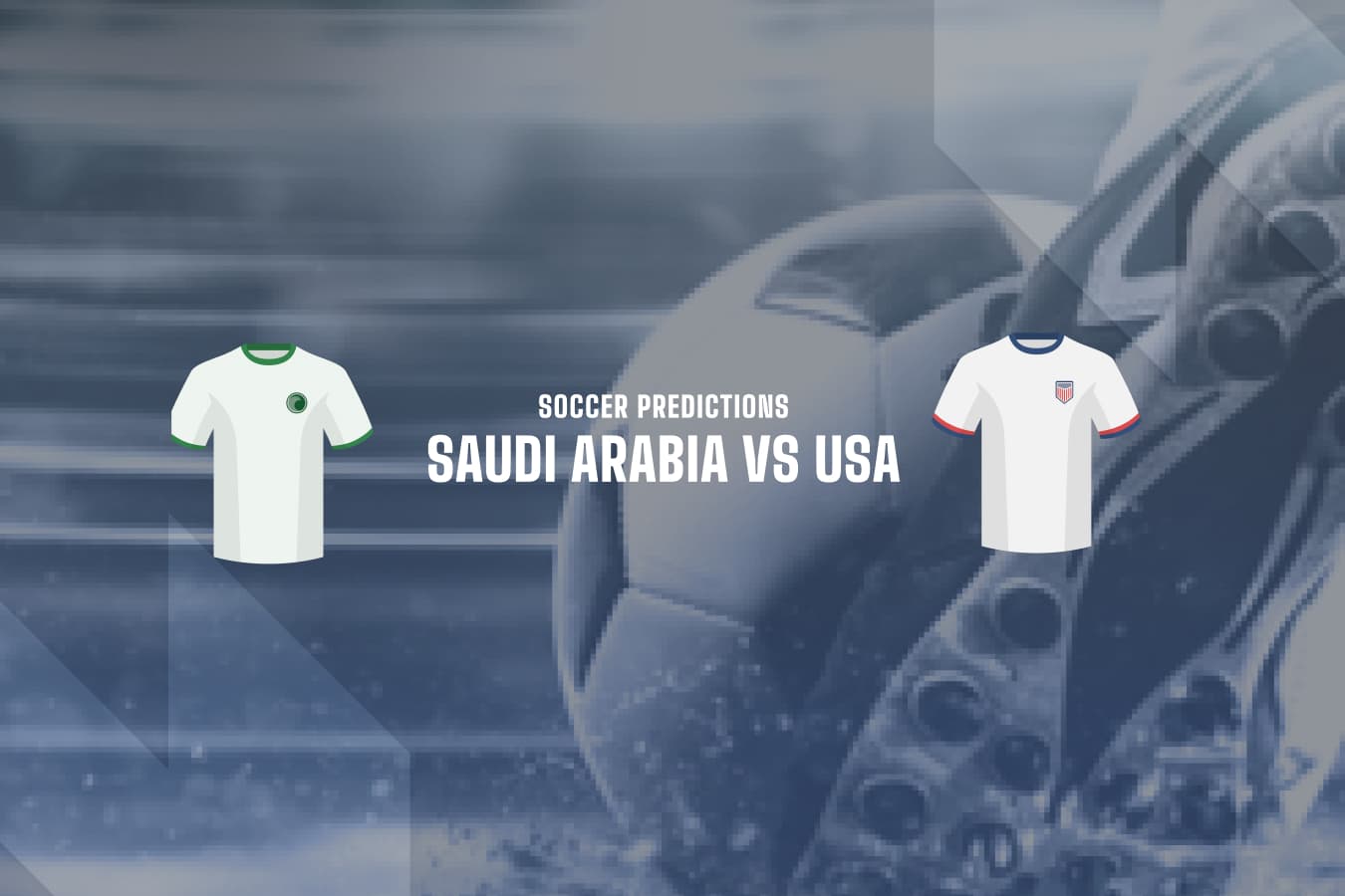 Saudi Arabia vs USA betting predictions