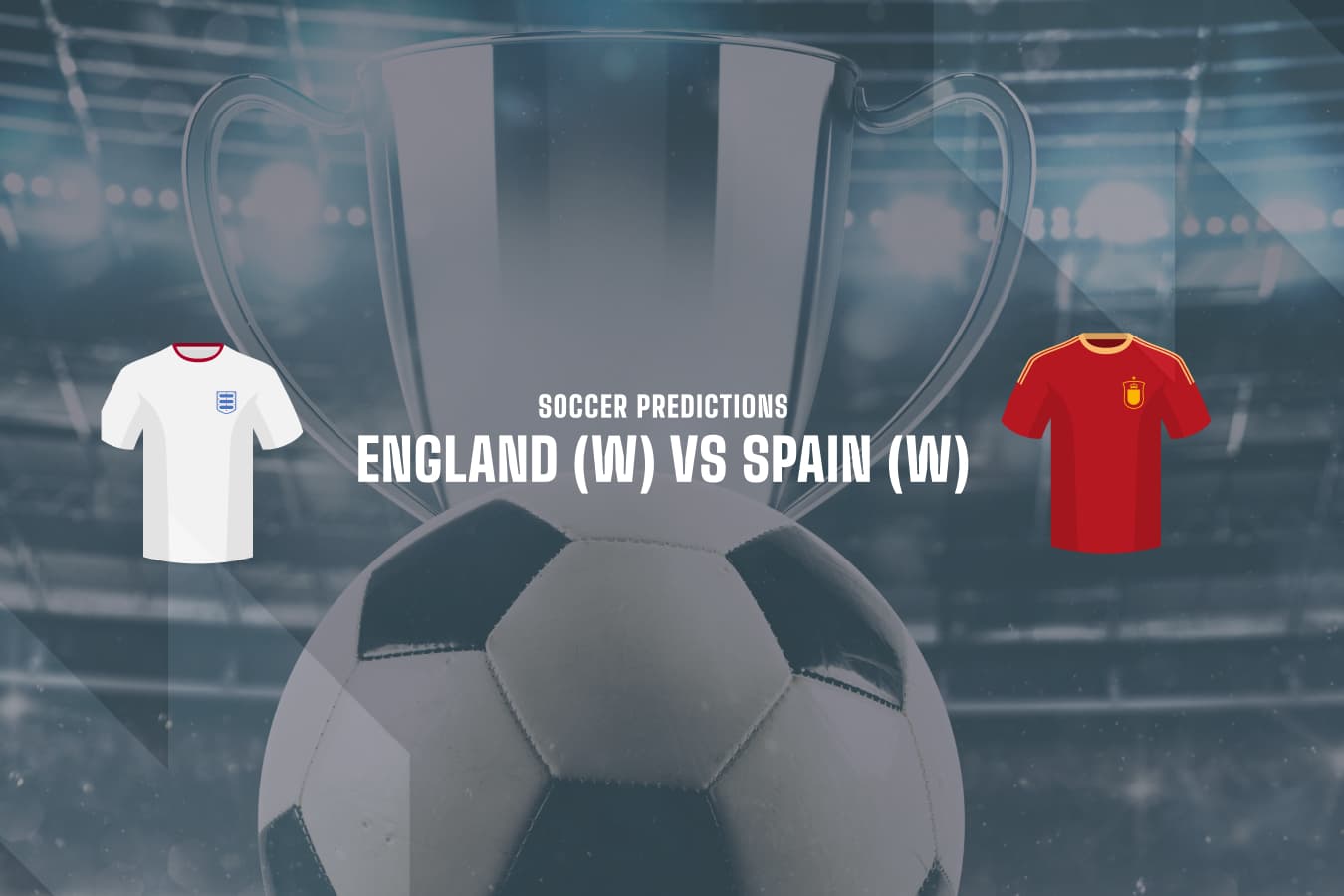 England vs Spain betting predictions