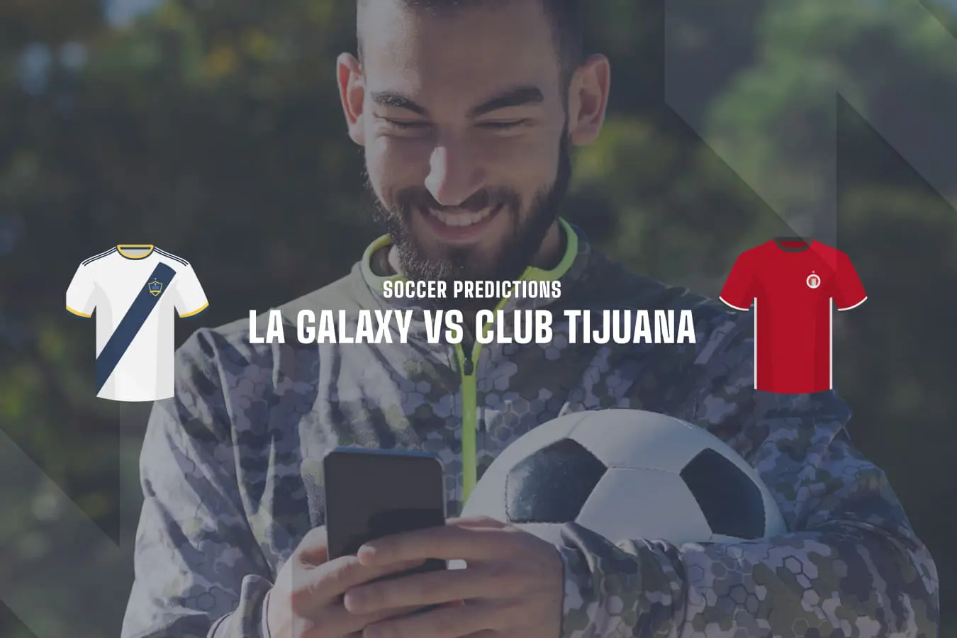 LA Galaxy vs Tijuana betting predictions