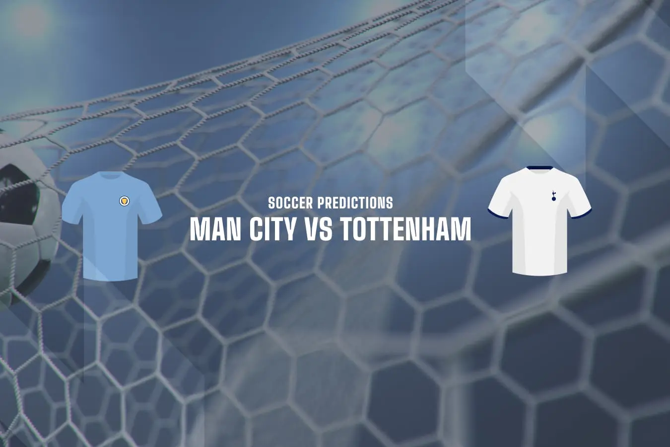 Man City vs Tottenham betting predictions