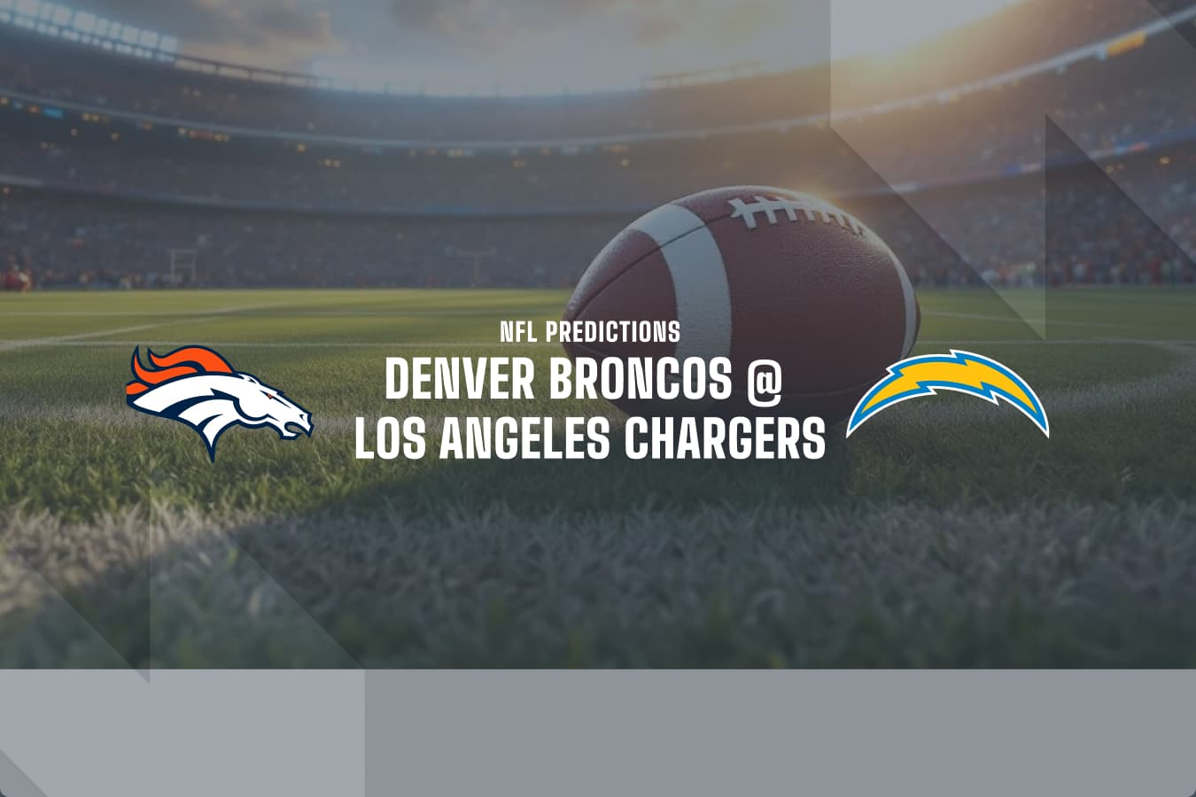 DEN Broncos @ LA Chargers betting predictions