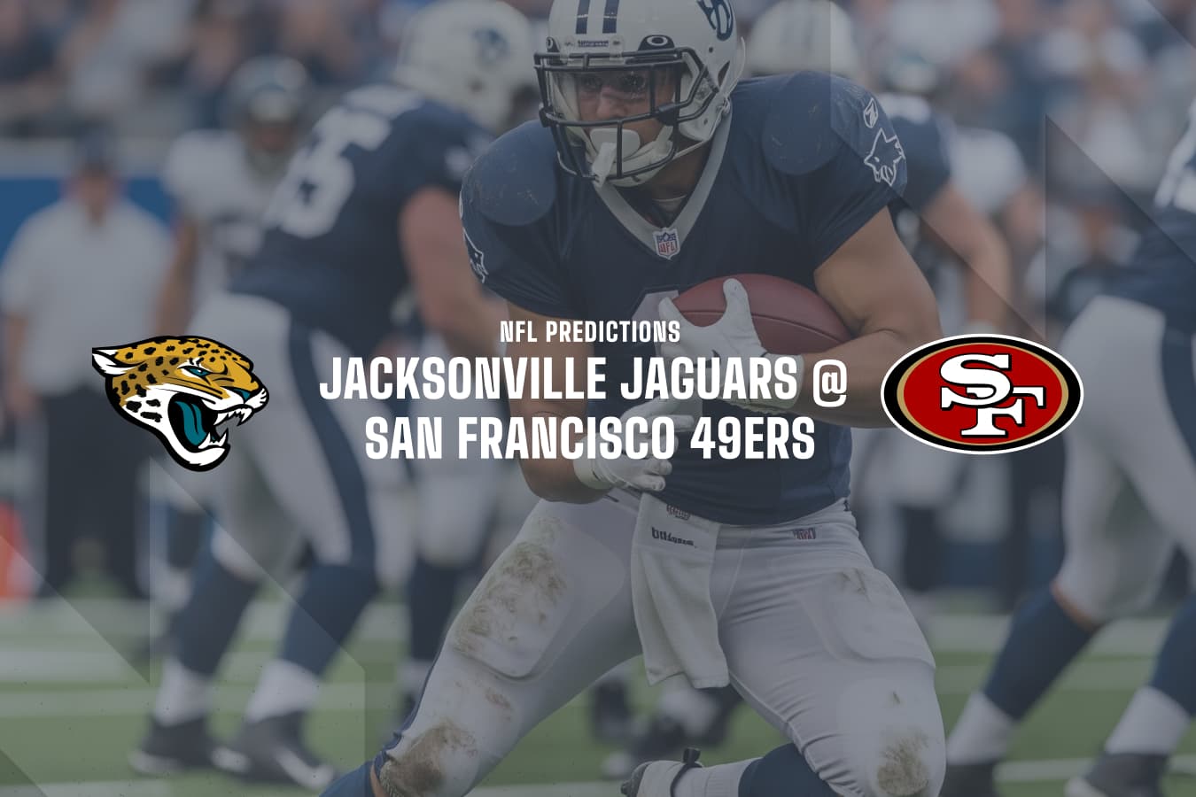 JAX Jaguars @ SF 49ers betting predictions