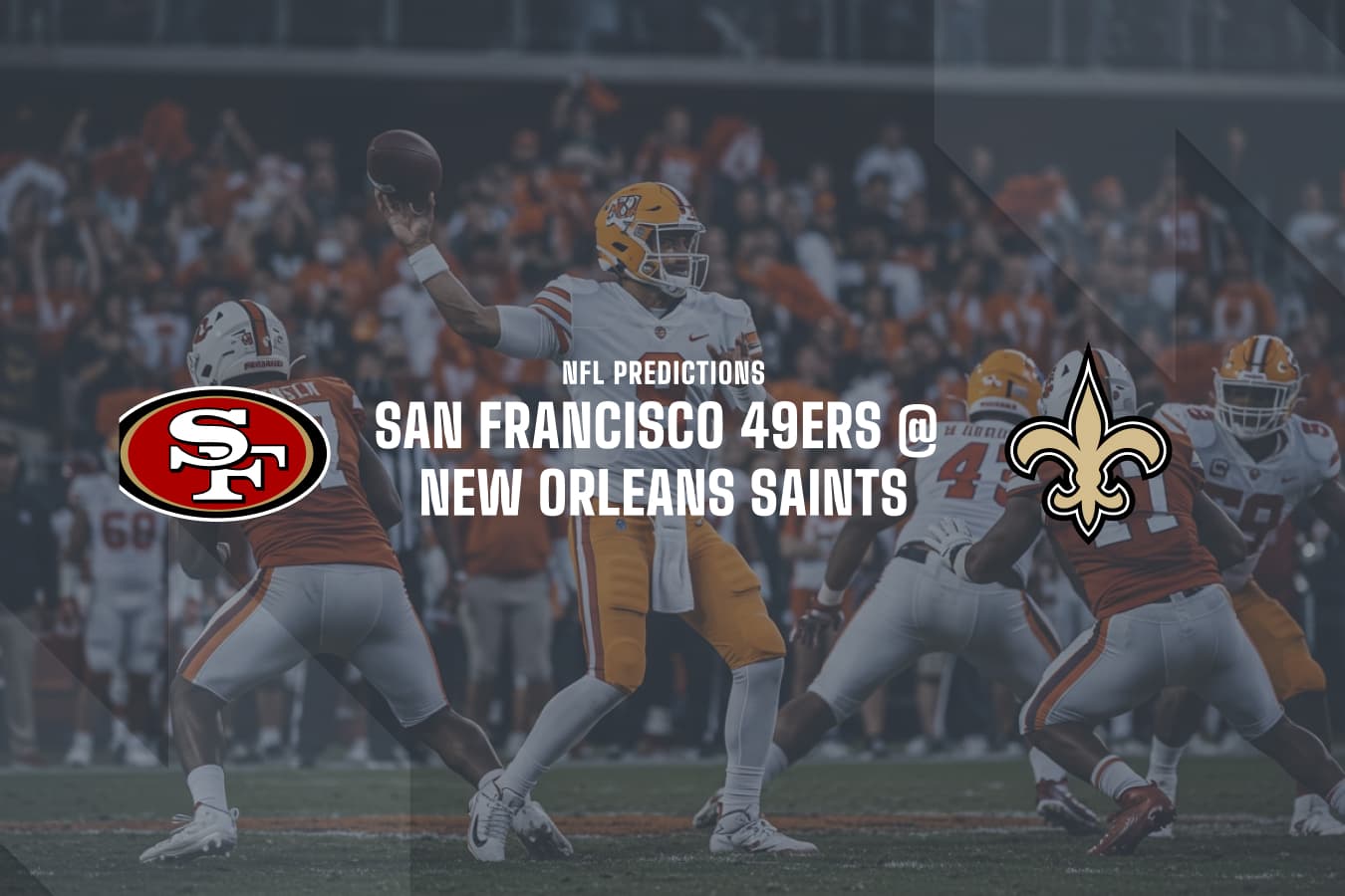 SF 49ers @ NO Saints betting predictions
