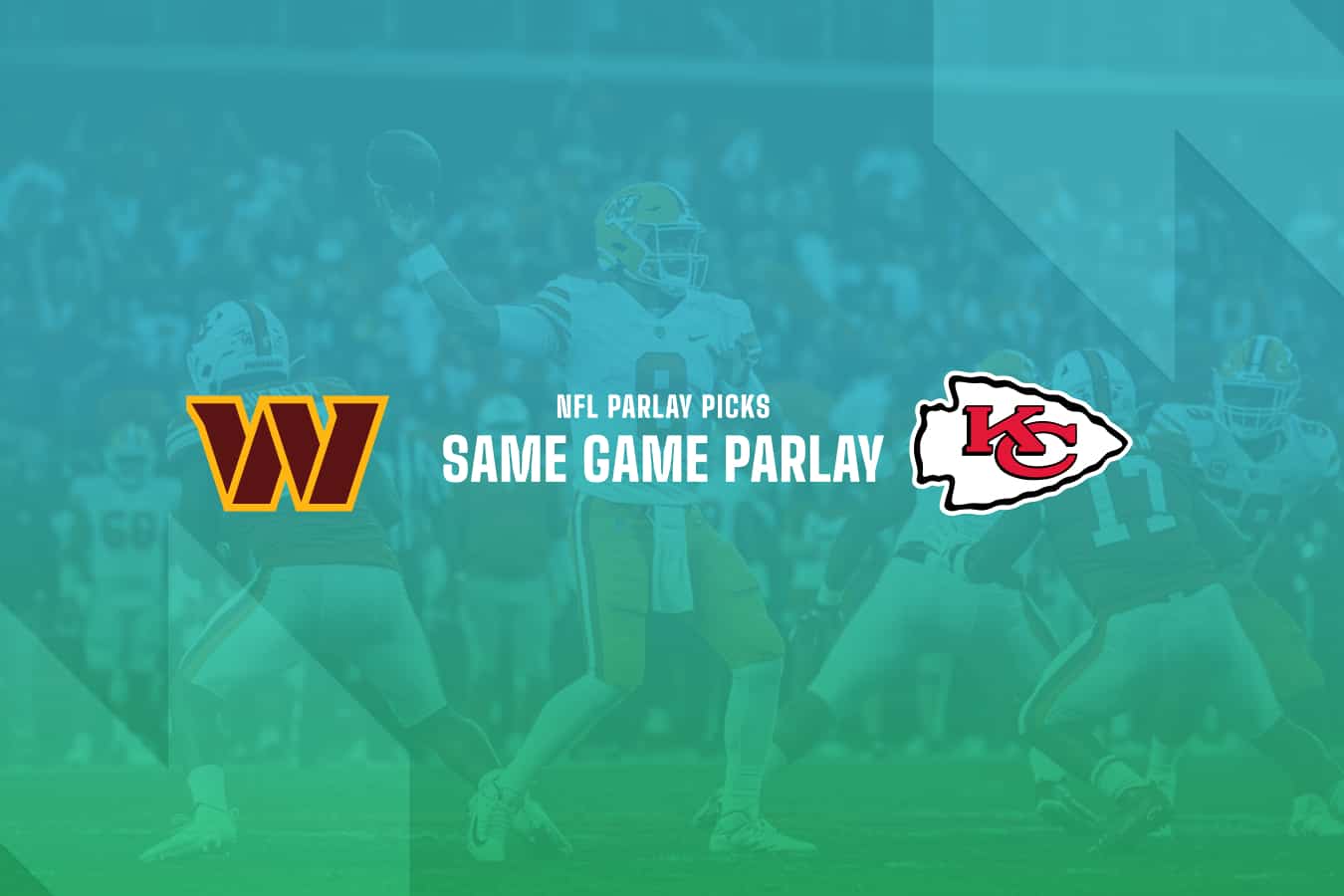 WAS Commanders @ KC Chiefs NFL SGP