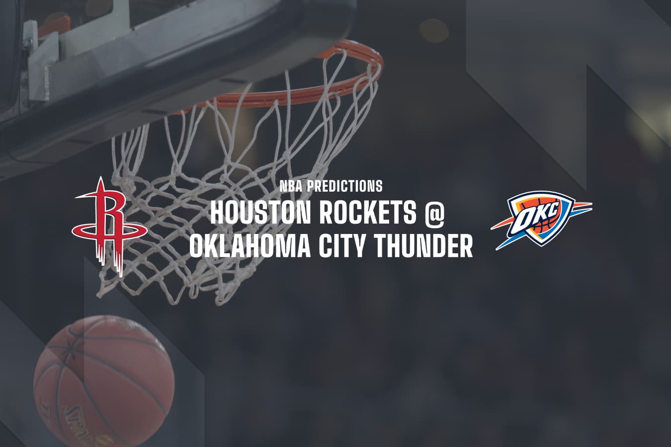 HOU Rockets @ OKC Thunder NBA betting tips
