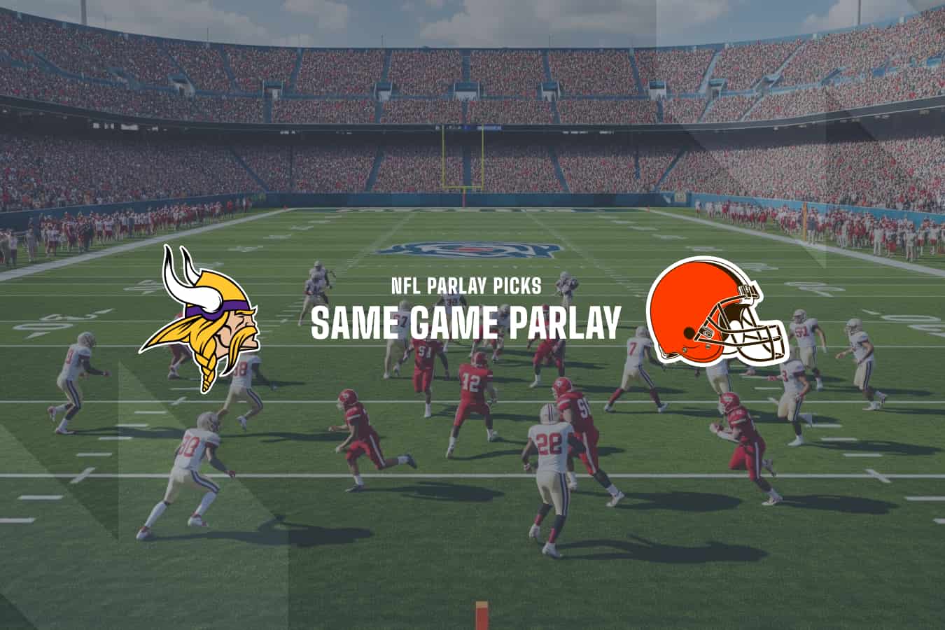 Vikings @ Browns NFL SGP