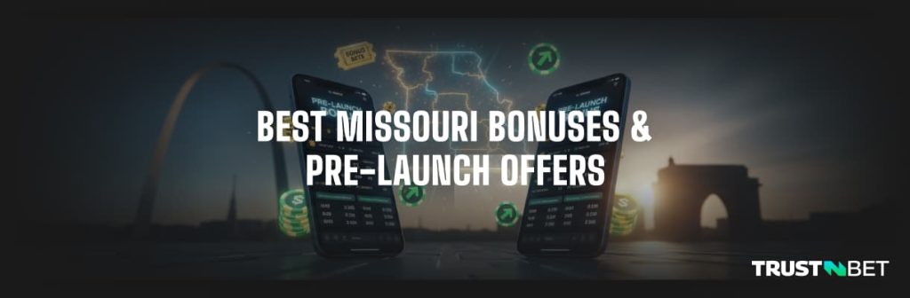 Top Missouri Pre-live offers