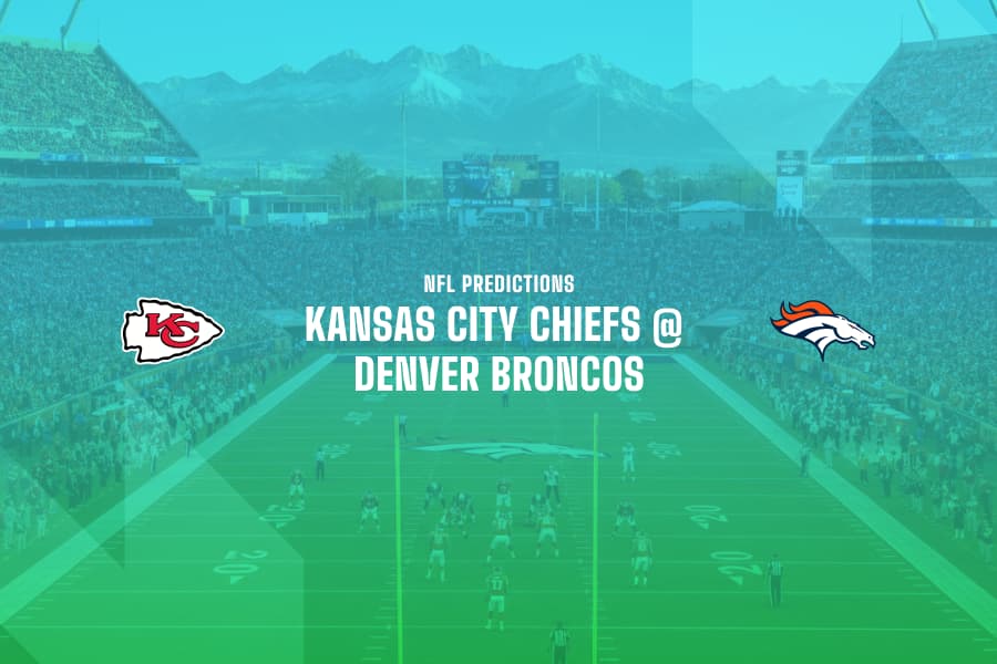 KC Chiefs @ DEN Broncos NFL betting tips