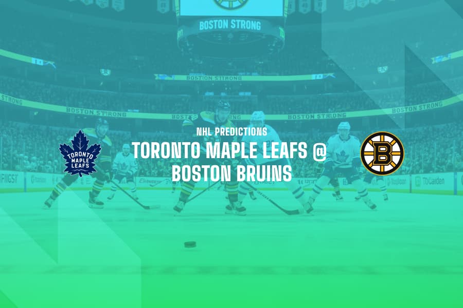 TOR Maple Leafs @ Bruins NHL betting tips