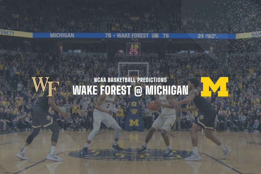 Wake Forest @ Michigan NCAAB betting tips