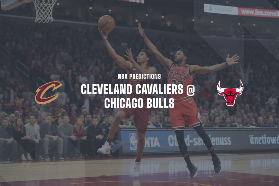 CLE Cavaliers @ CHI Bulls NBA betting tips