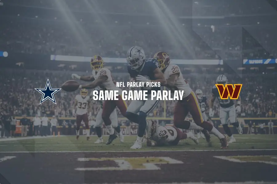 Cowboys @ Commanders NFL Same Game Parlay