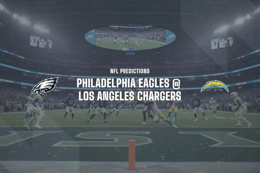 Eagles @ Chargers NFL betting tips
