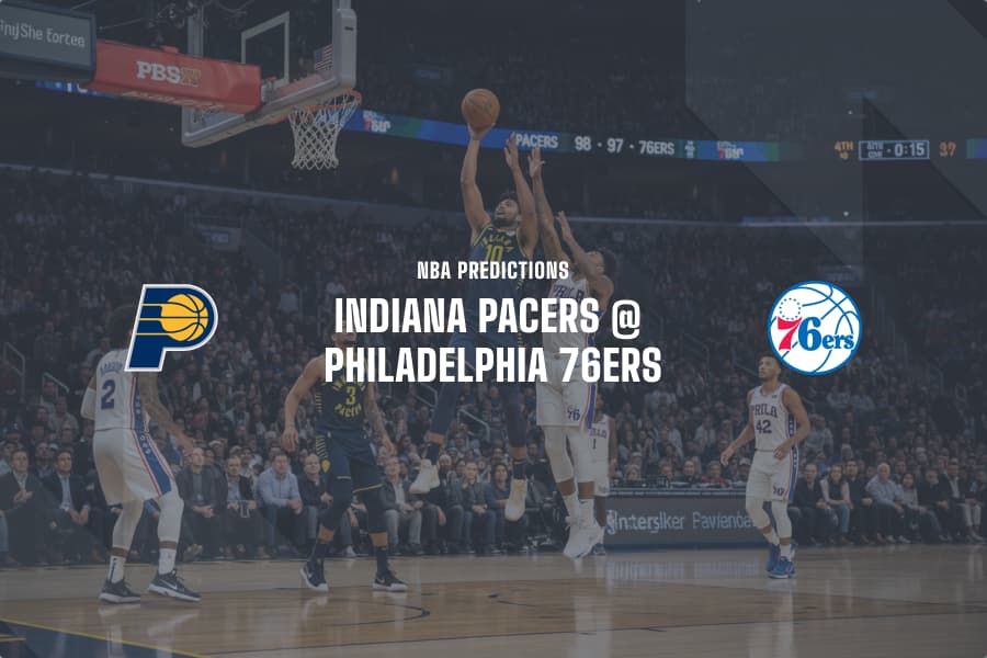 IND Pacers @ PHI 76ers NBA betting tips