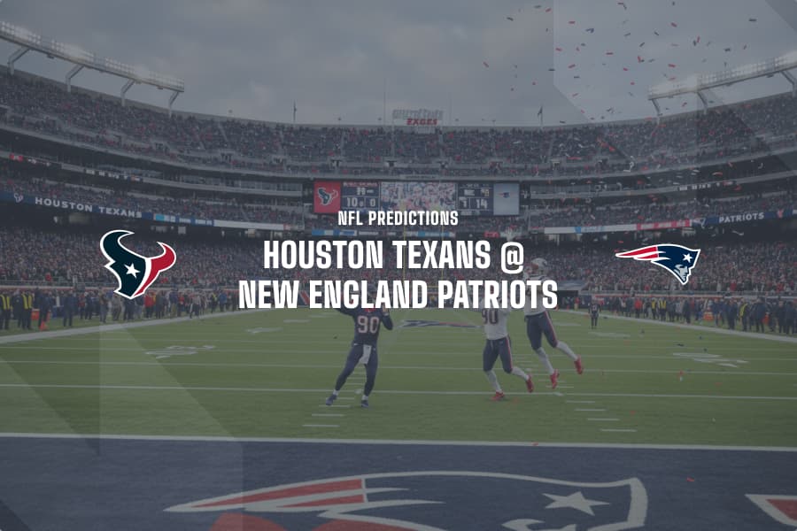 HOU Texans @ NE Patriots NFL Tips