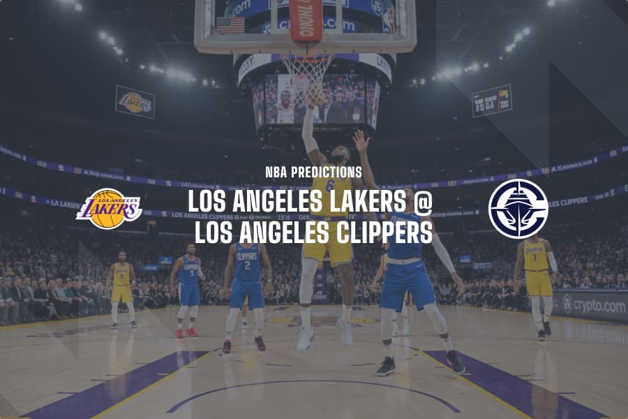 LA Lakers @ LA Clippers NBA Tips