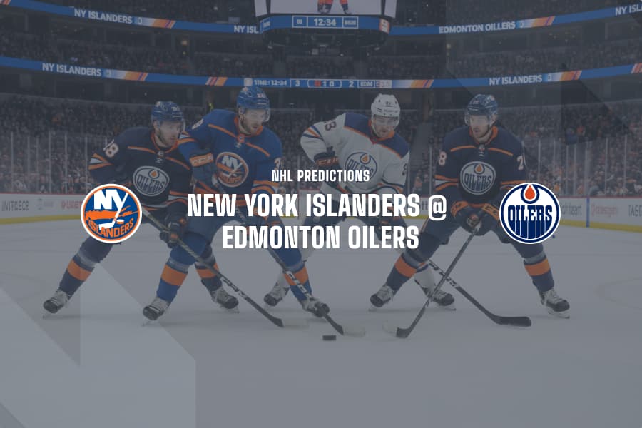 NY Islanders @ EDM Oilers NHL Tips