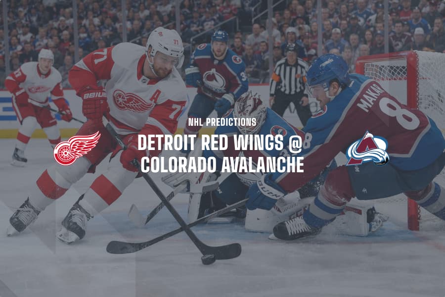 DET Red Wings @ COL Avalanche NHL Tips