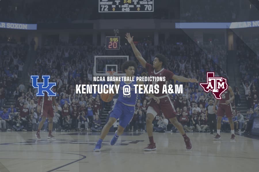 Kentucky @ Texas A&M NCAAB Tips