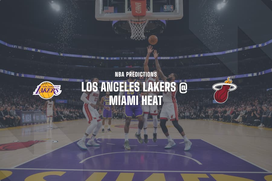 LA Lakers @ Miami Heat NBA Tips