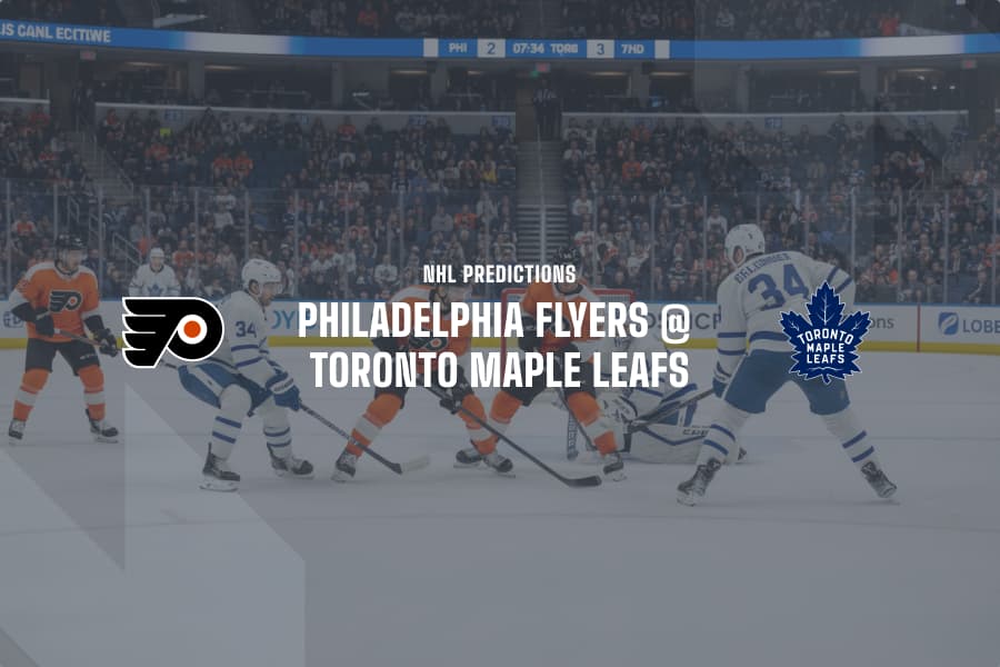 Flyers @ Leafs NHL Tips