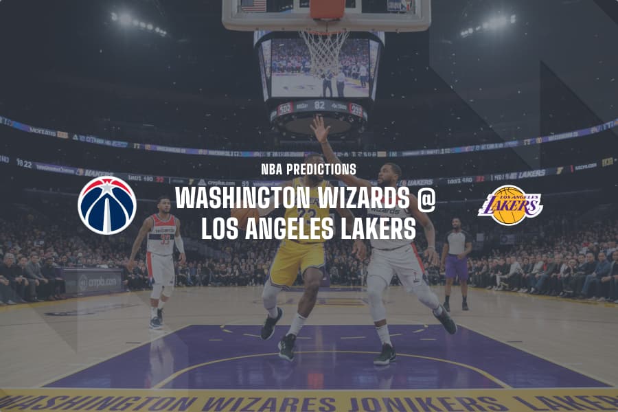 WAS Wizards @ LA Lakers NBA Tips
