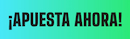 Apuesta ahora
