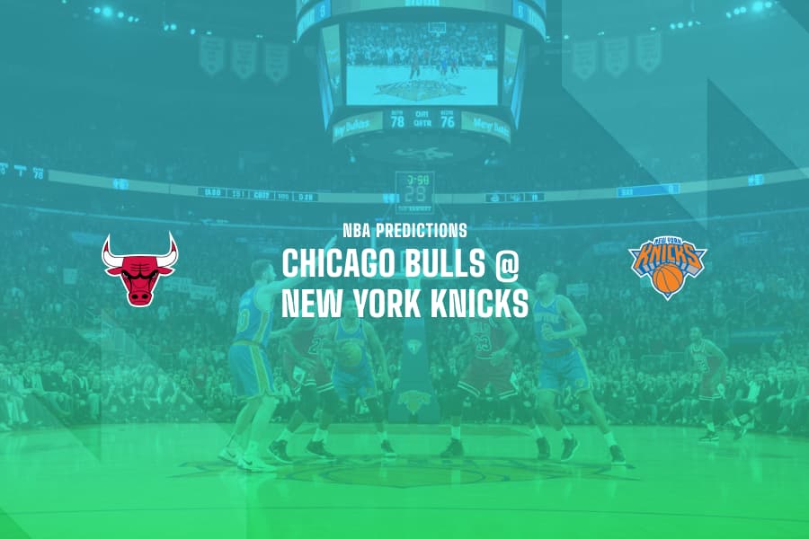 CHI Bulls @ NY Knicks NBA Tips