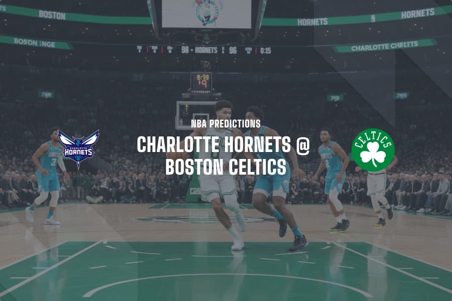 CHA Hornets @ BOS Celtics NBA tips
