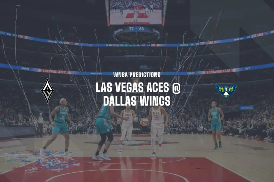 LA Aces @ DAL Wings WNBA Tips