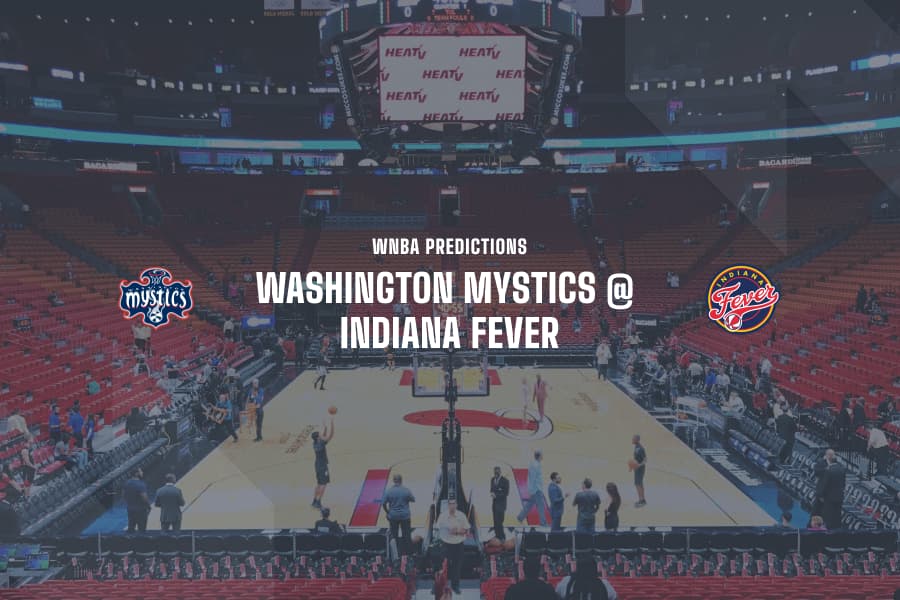WAS Mystics @ IND Fever WNBA Tips
