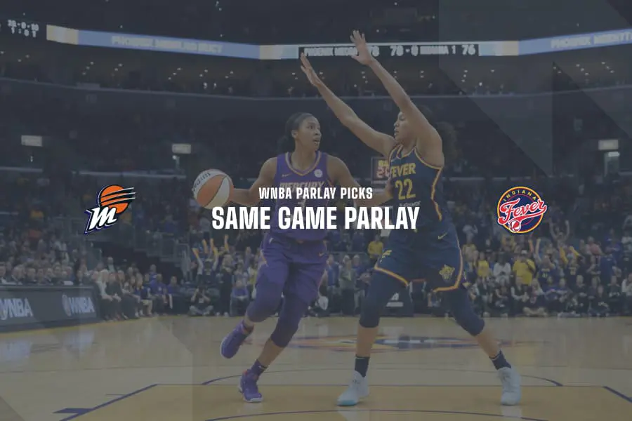 Mercury @ Fever Same Game Parlay