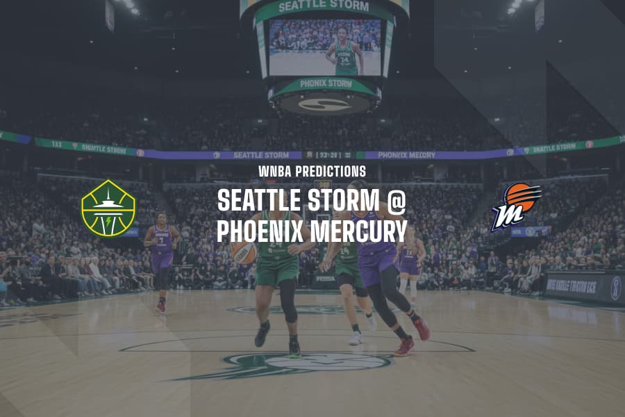 SEA Storm @ PHX Mercury WNBA Tips