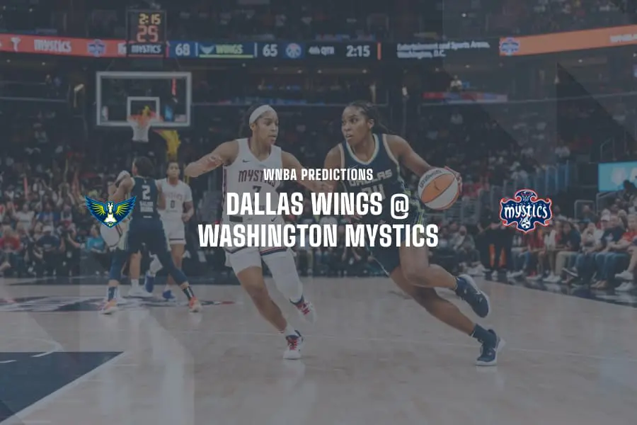 DAL Wings @ WAS Mystics WNBA Tips
