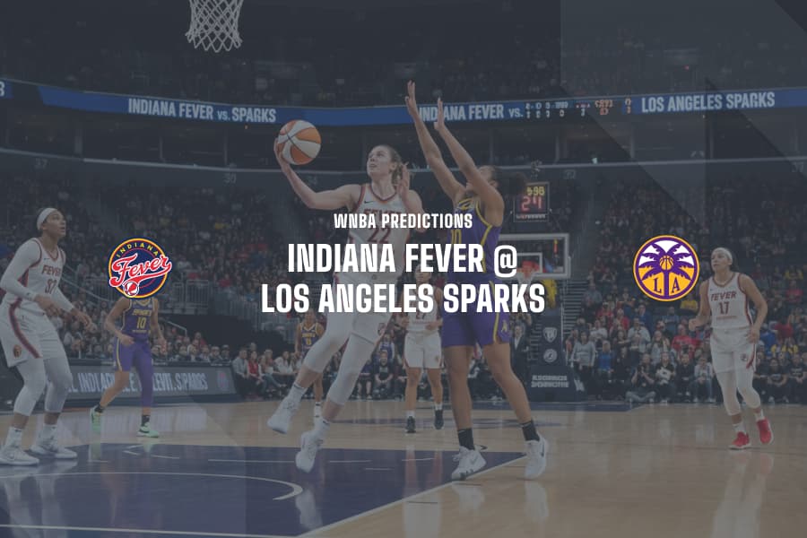 IND Fever @ LA Sparks WNBA Tips