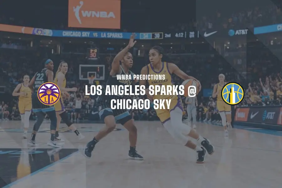 LA Sparks @ CHI Sky WNBA Tips