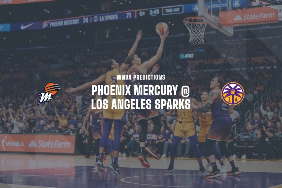 PHX Mercury @ LA Sparks WNBA Tips