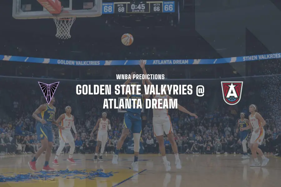 GS Valkyries @ ATL Dream WNBA Tips