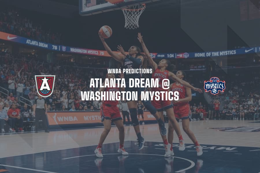 ATL Dream @ WAS Mystics WNBA Tips