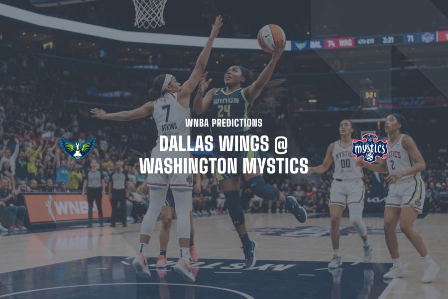 DAL Wings @ WAS Mystics WNBA Tips