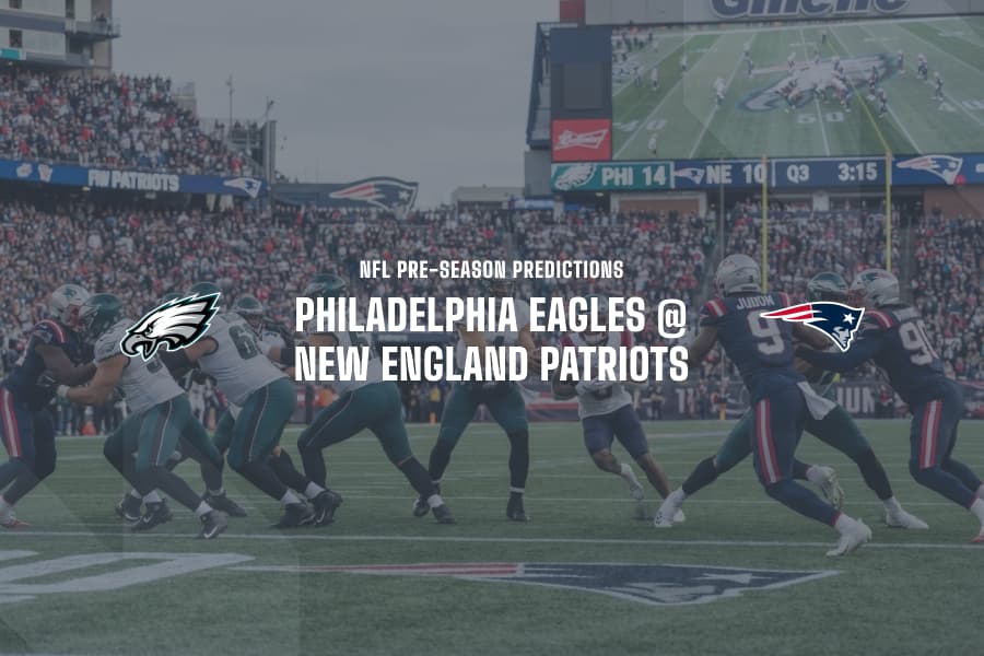 Eagles @ Patriots NFL Tips