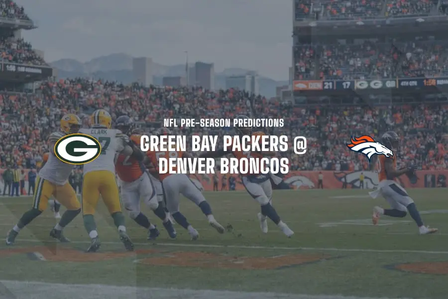 Packers @ Broncos NFL Tips