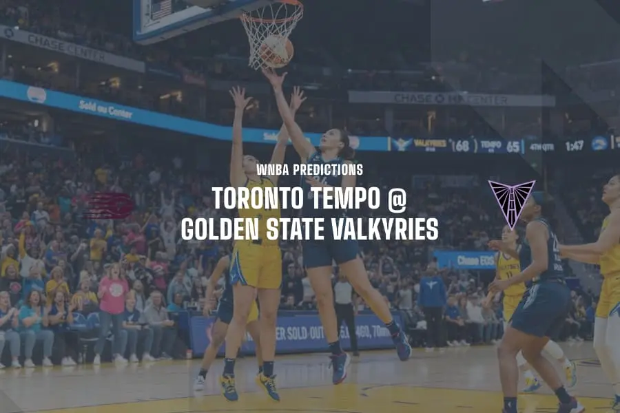 TOR Tempo @ GS Valkyries WNBA Tips
