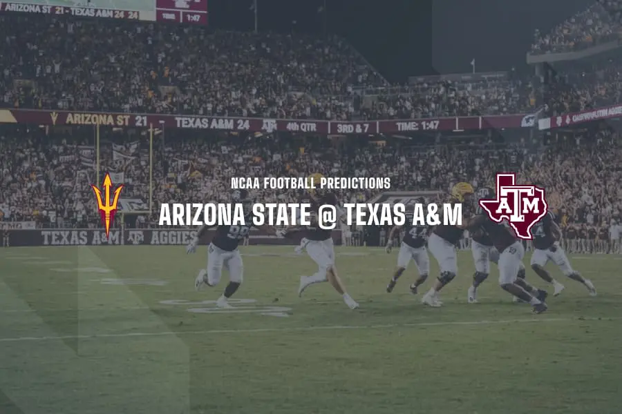 Arizona State @ Texas A&M NCAAF Tips