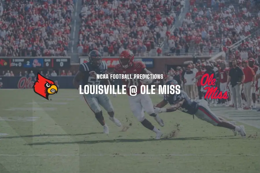 Louisville @ Ole Miss NCAAF Tips