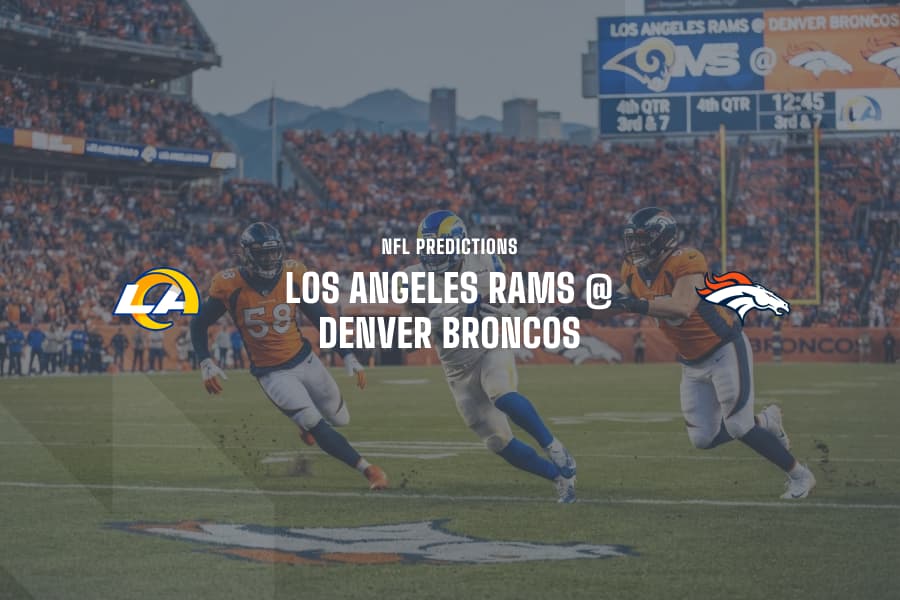 Rams @ Denver NFL Tips