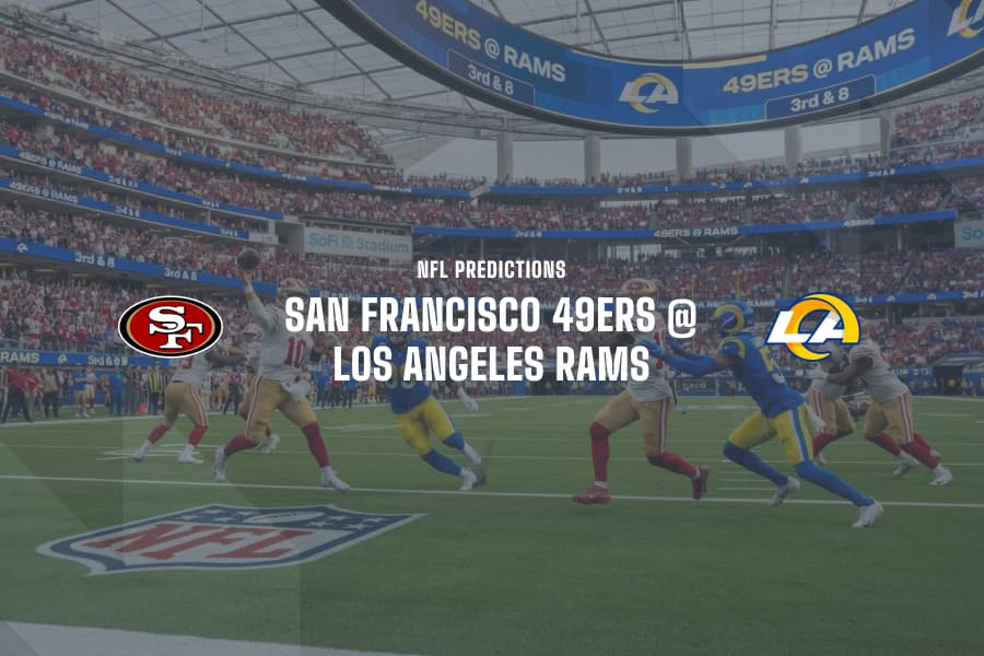 San Francisco @ LA Rams NFL Tips