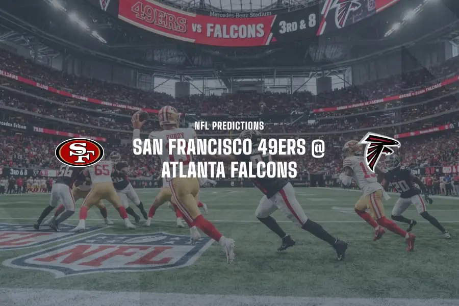 49ers @ Falcons NFL Tips
